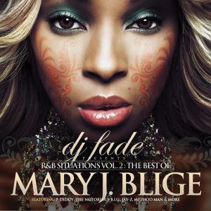 R&B Situations 2: The Best of Mary J. Blige