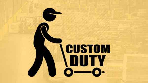 Custom update. Customs Duty. Duty collection Customs. Custom Duty Tax. Types and rates of Customs Duties.